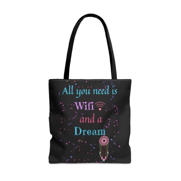 The Wifi and Dream Tote Bag