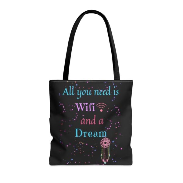 The Wifi and Dream Tote Bag - Image 3