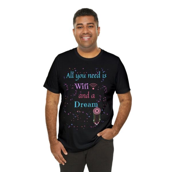 All You Need Wifi Tshirt - Image 8