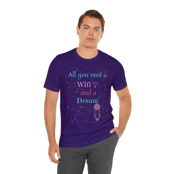 All You Need Wifi Tshirt - Image 30