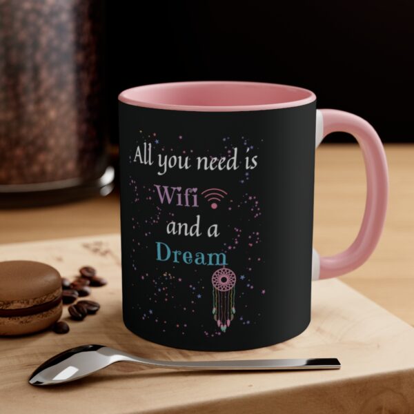 Wifi and a Dream Coffee Mug, 11oz